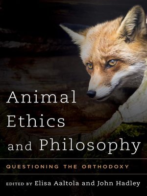 cover image of Animal Ethics and Philosophy